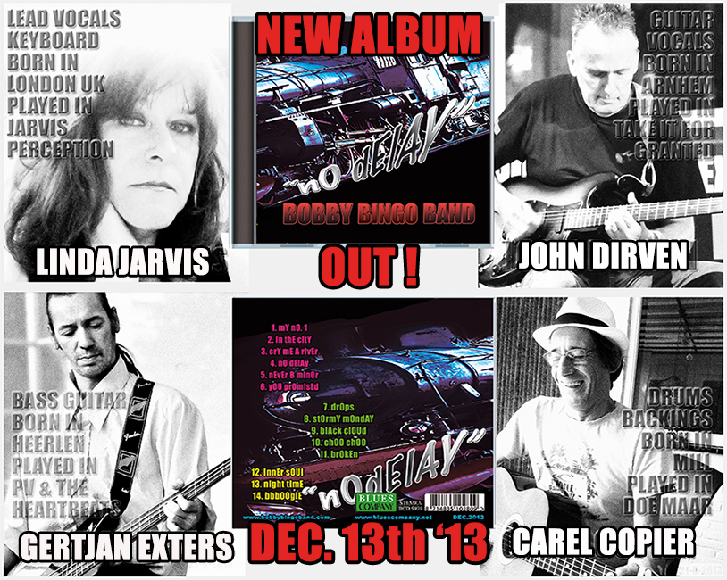 NO DELAY ALBUM Blues Rock Netherlands
